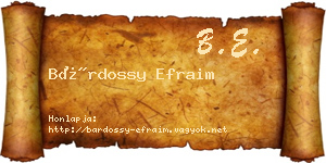 Bárdossy Efraim névjegykártya